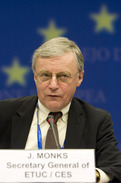 John Monks, General Secretary of ETUC (European Trade Union Confederation)